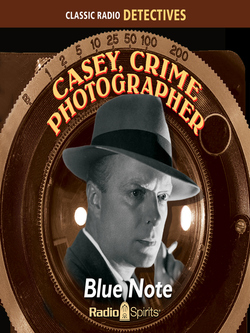 Title details for Casey, Crime Photographer: Blue Note by George Harmon Cox - Available